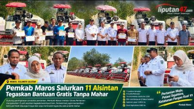 Pemkab Maros Salurkan Alsintan ke Kelompok Tani, Tegaskan Bantuan Gratis Tanpa Mahar