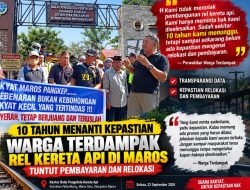 10 Tahun Menanti Kepastian, Warga Terdampak Rel Kereta Api di Maros Tuntut Pembayaran dan Relokasi