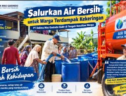 PT Delima Mas Gasindo Salurkan 20–25 Ribu Liter Air Bersih Setiap Hari untuk Warga Terdampak Kekeringan